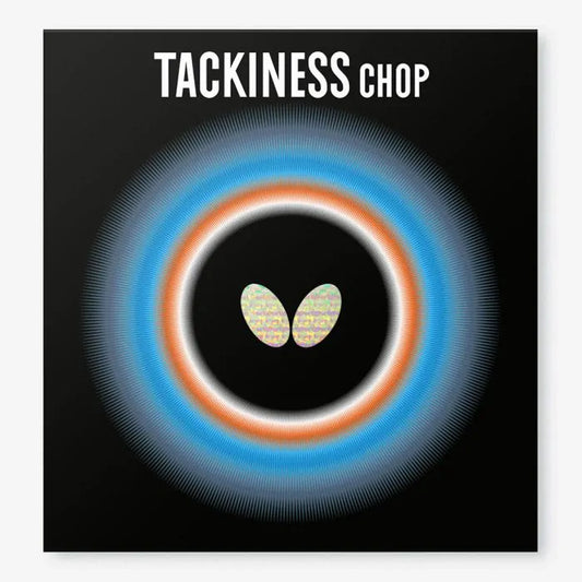 Tackiness Chop